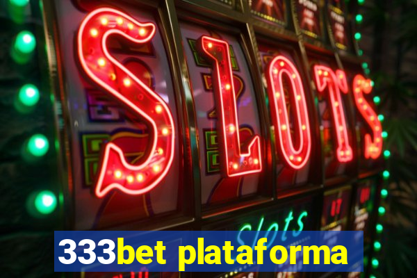 333bet plataforma